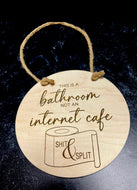 Novelty Bathroom Sign - Internet Cafe